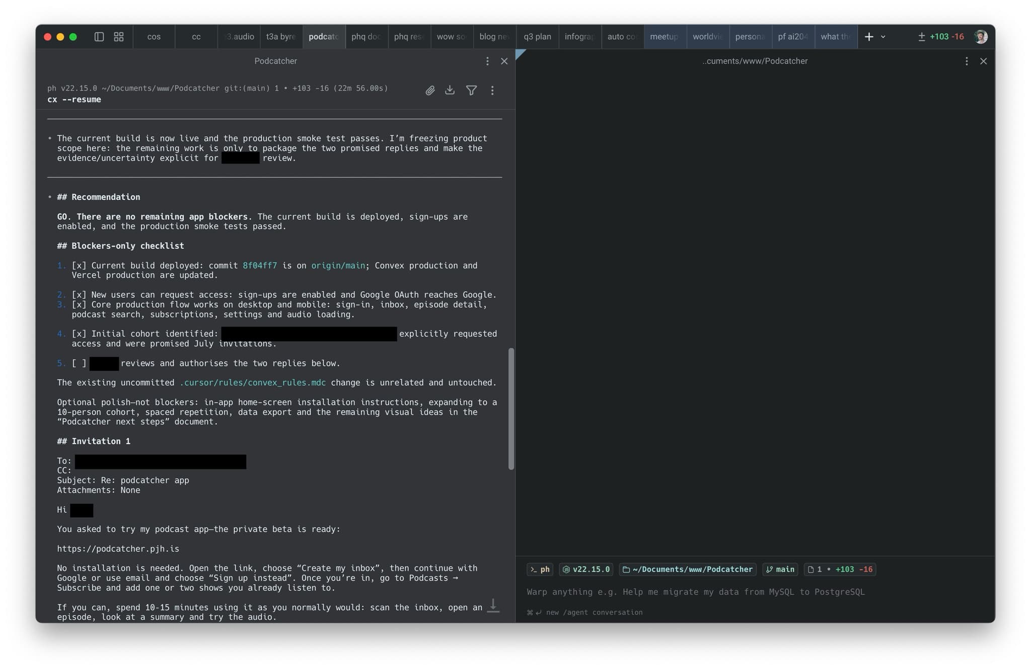 A Podcatcher production-readiness report with a go verdict, blocker checklist and draft tester invitation