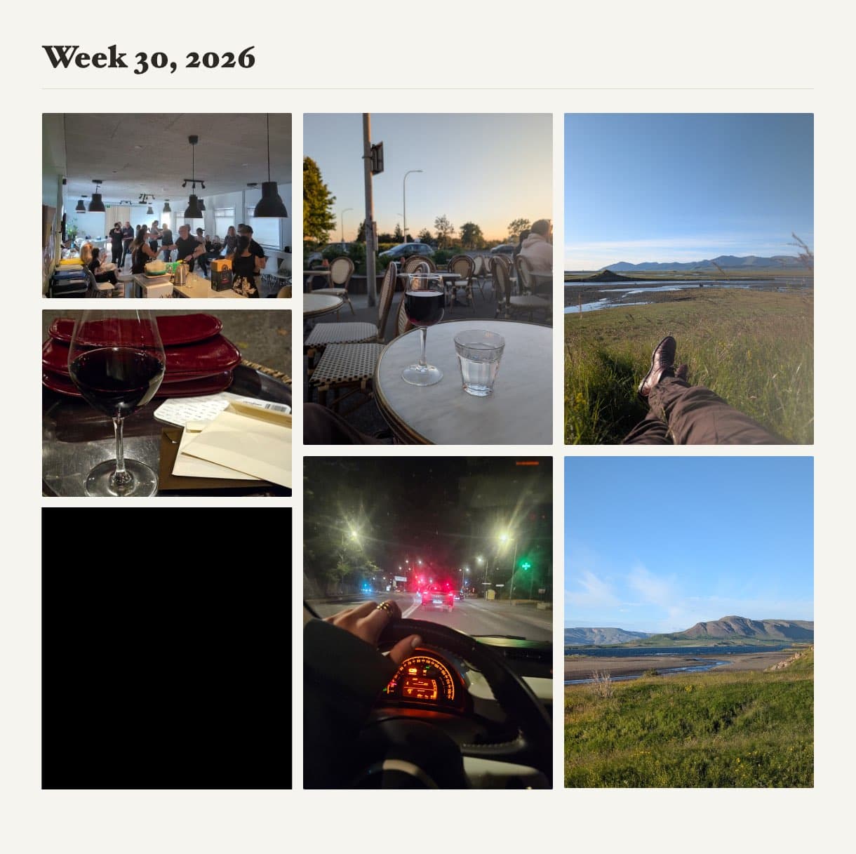A Week 30 photo scrapbook showing dancing, two glasses of wine, boots in the grass and sunny Icelandic landscapes